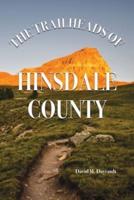 The Trailheads of Hinsdale County