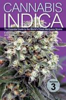 Cannabis Indica. Vol. 3