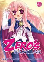 Zero's Familiar. 4-5