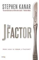 The J Factor