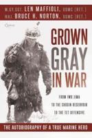 Grown Gray in War