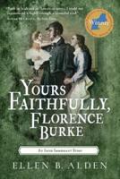 Yours Faithfully, Florence Burke: An Irish Immigrant Story