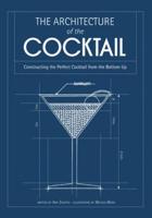 The Architecture of the Cocktail