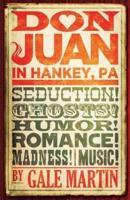 Don Juan in Hankey, PA