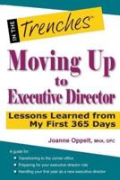 Moving Up to Executive Director: Lessons Learned from My First 365 Days