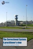 The Correctional System