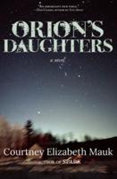 Orion's Daughters