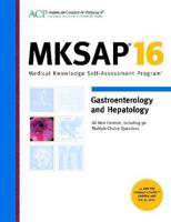 MKSAP( 16 Gastroenterology and Hepatology