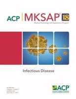 MKSAP¬ 18 Infectious Disease