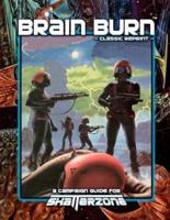 Brain Burn (Classic Reprint)