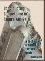 Constructing Competence in Failure Analysis