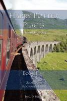 Harry Potter Places Book Five-scotland