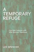 A Temporary Refuge