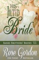 His Jilted Bride