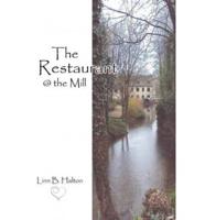 The Restaurant @ the Mill