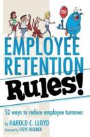 Employee Retention Rules!