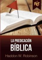 La predicación bíblica (con Guía de estudio FLET)