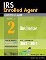Irs Enrolled Agent Exam Study Guide, Part 2
