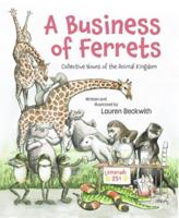 A Business of Ferrets