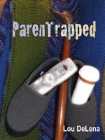 Parentrapped