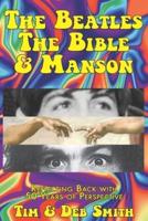 The Beatles, The Bible and Manson