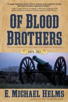 Of Blood and Brothers: Book Two