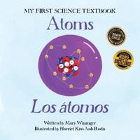 Atoms / Los Átomos