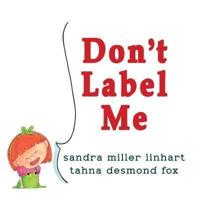 Don't Label Me