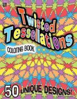 Twisted Tessellations Coloring Book