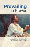 Prevailing in Prayer
