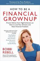 How to Be a Financial Grownup