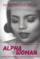 MisEducation of the Alpha Woman
