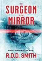 The Surgeon in the Mirror