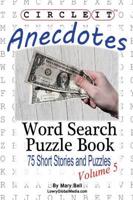 Circle It, Anecdotes, Word Search, Puzzle Book