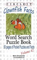 Circle It, Clownfish Facts, Word Search, Puzzle Book