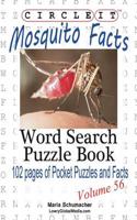 Circle It, Mosquito Facts, Word Search, Puzzle Book