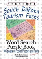Circle It, South Dakota Tourism Facts, Pocket Size, Word Search, Puzzle Book