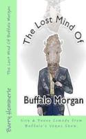 The Lost Mind of Buffalo Morgan