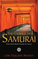 The Courage of a Samurai