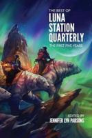 The Best of Luna Station Quarterly