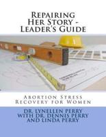 Repairing Her Story - Leader's Guide