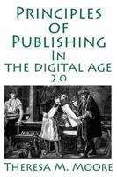Principles of Publishing in the Digital Age 2.0
