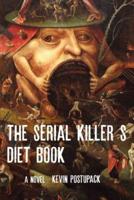 The Serial Killer's Diet Book