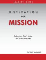 Motivation for Mission