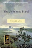 The Uncallused Hand