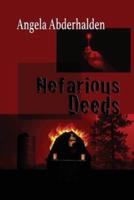 Nefarious Deeds