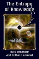 The Entropy of Knowledge