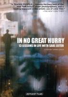 In No Great Hurry: 13 Lessons in Life With Saul Leiter