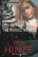 The Marked Witness