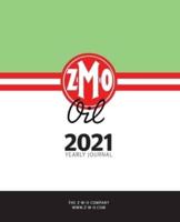 Z-M-O Oil 2021: Yearly Journal